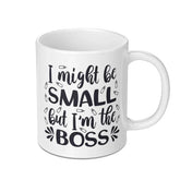 Small But the Boss Mug, Funny Boss Mug, Cute Mug, Office Mug, Gift for Boss, New Job Gift, Boss Lady Mug, Gift for Her, Gift For Him - Tawshia